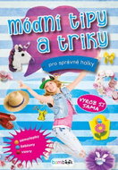 Módní tipy a triky pro správné holky - Kniha