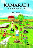 Kamarádi ze zahrady - Kniha