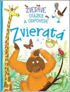 Zvedavé otázky a odpovede Zvieratá - Kniha