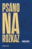 Psáno na rozkaz - Kniha