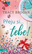 Přeju si... tebe! - Kniha