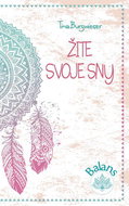 Žite svoje sny - Kniha
