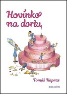 Hovínko na dortu - Kniha
