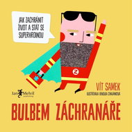 Bulbem záchranáře - Kniha
