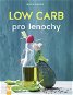 Kniha Low Carb pro lenochy - Kniha