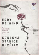 Konečná stanice Osvětim: Můj příběh z tábora 1943–1945 - Kniha