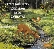 Víš, kde bydlí zvířata? - Audiokniha na CD