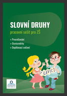 Pracovní sešit Slovní druhy - Kniha
