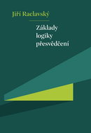 Základy logiky přesvědčení - Kniha
