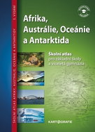 Afrika, Austrálie, Oceánie a Antarktida: Školní atlas pro základní školy a víceletá gymnázia - Kniha