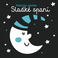 Dobrý den, miminko Sladké spaní - Kniha