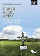 Právní dějiny církví: Synagoga a církve v průběhu dějin - Kniha