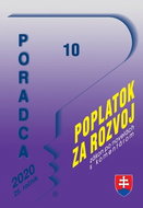 Poradca 10 2020 Poplatok za rozvoj: zákon po novelách s komentárom - Kniha
