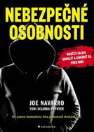 Nebezpečné osobnosti: Naučte sa ich odhaliť a chrániť sa pred nimi - Kniha