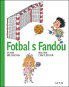 Fotbal s Fandou - Kniha