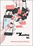 Sexonline #1: Mamánci a jiná individua - Kniha