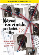 Návod na vraždu pro hodné holky - Kniha