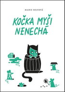 Kočka myši nenechá - Kniha
