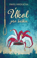 Úkol pro šaška - Kniha