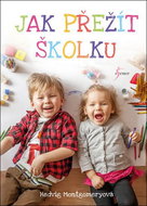 Jak přežít školku - Kniha