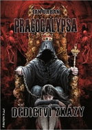 Pragocalypsa Dědictví zkázy - Kniha