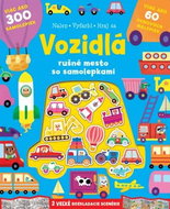 Vozidlá  rušné mesto so samolepkami - Kniha
