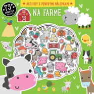 Na farme  aktivity s penovými nálepkami - Kniha