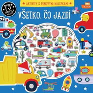 Všetko, čo jazdí - aktivity s penovými nálepkami - Kniha