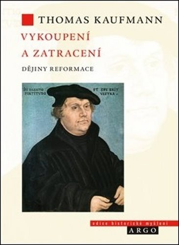 Vykoupení a zatracení: Dějiny reformace - Kniha - Main image