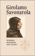 Girolamo Savonarola: Rytíř Ježíše Krista - Kniha