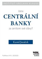 Jsou centrální banky za zenitem své slávy? - Kniha