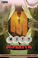 Mýty 16: Supertým - Kniha