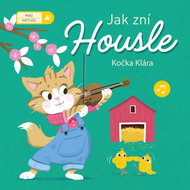 Jak zní housle: Kočka Klára - Kniha