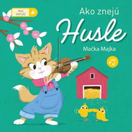 Ako znejú husle: Mačka Majka - Kniha