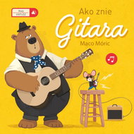 Ako znie gitara: Maco Móric - Kniha
