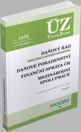 ÚZ 1375 Daňový řád, Prominutí daní a dalších náležitostí, Finanční správa: podle stavu k 18. 5. 2020 - Kniha