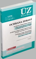 ÚZ 1376 Ochrana zdraví: podle stavu k 18. 5. 2020 - Kniha