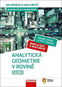 Matematika s nadhledem od prváku k maturitě 12 Analytická geometrie v rovině: Hybridní učebnice - Kniha