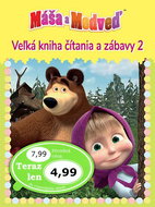 Máša a medveď 2 Veľká kniha čítania a zábavy - Kniha