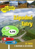 Západné Tatry Ottov turistický sprievodca: 25 trás s mapami a QR kódmi - Kniha