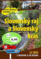 Slovenský raj a Slovenský kras Ottov turistický sprievodca: 22 trás s mapami a QR kódmi - Kniha