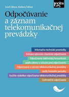 Odpočúvanie a záznam telekomunikačnej prevádzky - Kniha