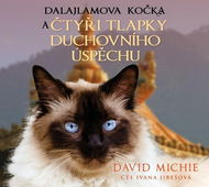 Dalajlamova kočka a čtyři tlapky duchovního úspěchu - Audiokniha na CD