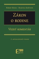 Zákon o rodine: Veľký komentár - Kniha