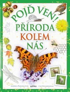 Pojď ven! Příroda kolem nás - Kniha