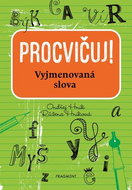 Procvičuj Vyjmenovaná slova - Kniha