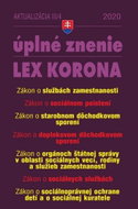 Aktualizácia III/4 2020 – Práca, mzdy, zamestnávanie: LEX KORONA - opatrenia proti koronavírusu - Kniha