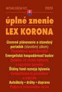 Aktualizácia IV/2 2020 –LEX-KORONA – stavebný zákon a súvisiace predpisy: opatrenia proti koronavíru - Kniha