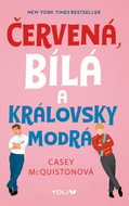 Červená, bílá a královsky modrá - Kniha