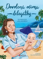 Dovolená očima delegátky - Kniha